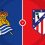 Real Sociedad vs Atletico Madrid Prediction and Betting Tips