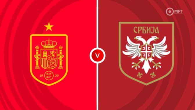 Spain vs Serbia Prediction and Betting Tips