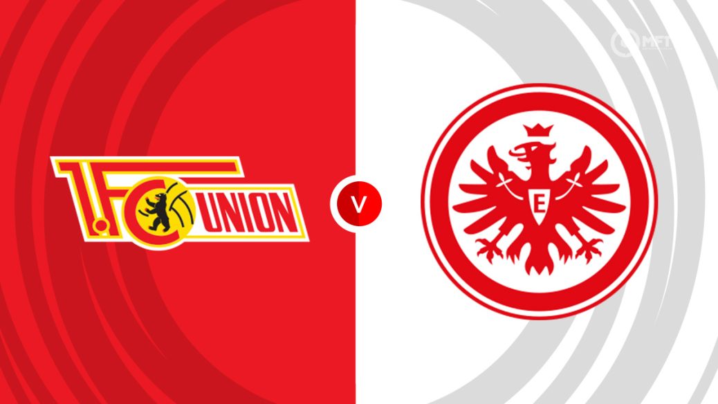 Union Berlin vs Eintracht Frankfurt prediction