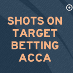 Shots on target betting accumulator