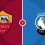 Roma vs Atalanta Prediction and Betting Tips