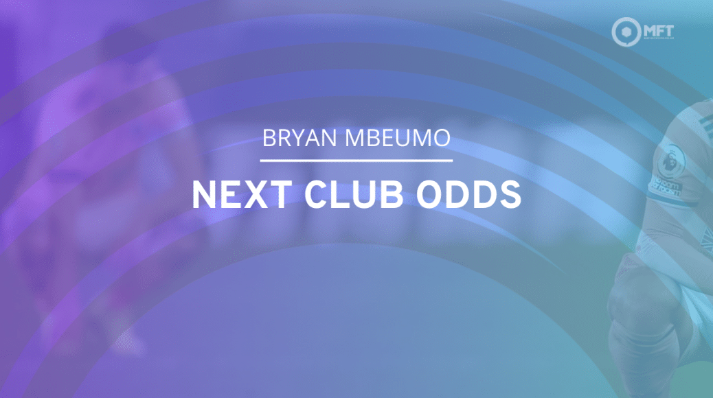 Bryan Mbeumo next club odds