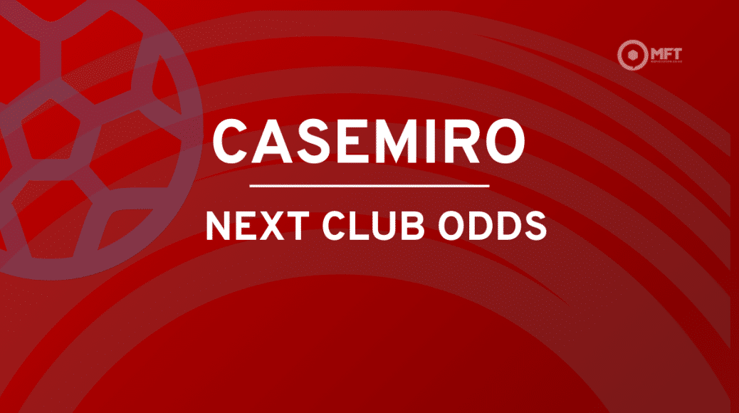 Casemiro next club odds