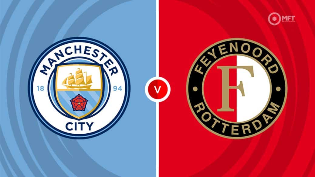 Man City v Feyenoord