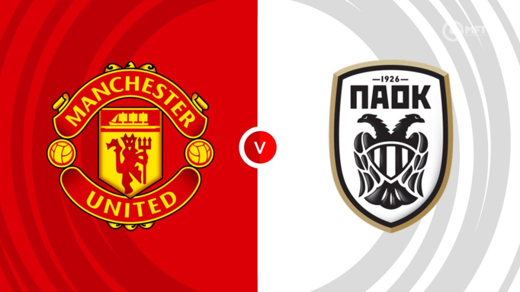 Man Utd v PAOK