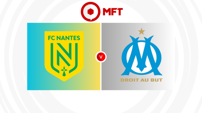 Nantes vs Marseille Prediction and Betting Tips