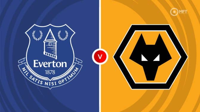 Everton vs Wolverhampton Wanderers  Prediction and Betting Tips