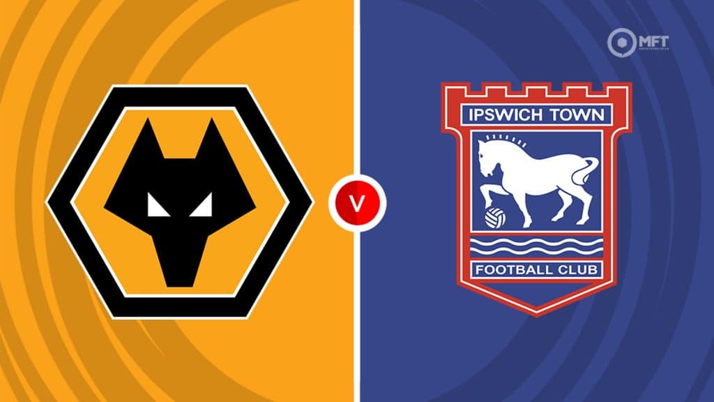 Wolverhampton Wanderers Vs Ipswich Town Prediction And Betting Tips